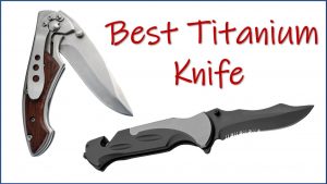 Best Titanium Knife | camillus titanium knife | beta titanium knife | blunt tip titanium dive knife | camillus titanium folding knife